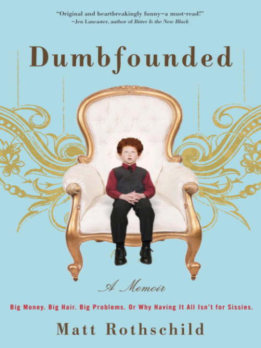 Title details for Dumbfounded by Matt Rothschild - Available